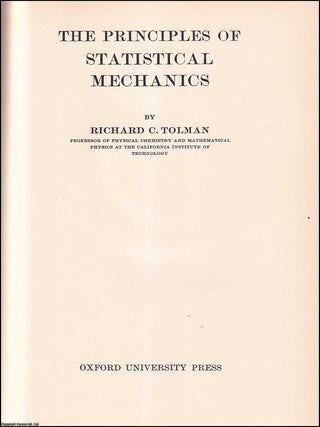 The Principles of Statistical Mechanics.