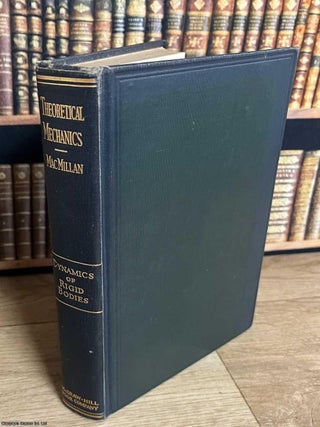 Dynamics of Rigid Bodies : MacMillan's Theoretical Mechanics. A. M. William Duncan MacMillan, Ph.