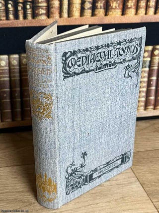 The Story of Brussels. By Ernest Gilliat-Smith, illustrated by Katharine Kimball & Guy Gilliat-Smith. The Medieval Towns Series focusing on the history, architecture, and culture of a specific medieval town in the British Isles, Continental Europe, or the Near Ea
