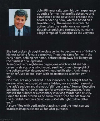 Blue Conspiracy : Jean Goodman. She was Britain's top female cop until they came for her one night.