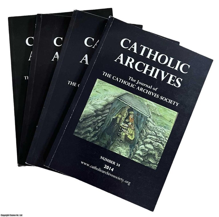 Item #517967 Catholic Archives. 4 issues, No. 32 to 34 & No. 38, 2012-2018. Father Stewart...