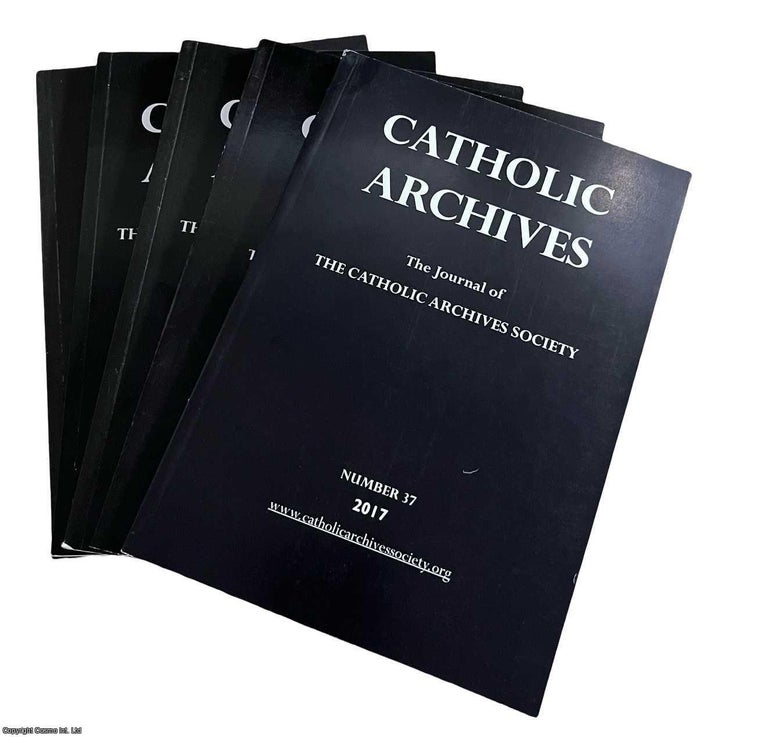 Item #517968 Catholic Archives. 5 issues, No. 37 & No. 40-43, 2017-2023. Father Stewart Foster
