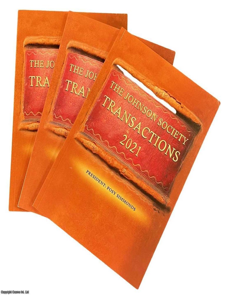 Item #517983 The Transactions of the Johnson Society. 3 issues. 2020 ; 2021 & 2023. The...
