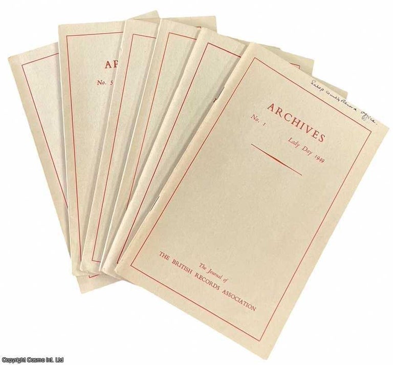 Item #518006 Archives : The Journal of the British Records Association. 6 issues. No. 1-6,...