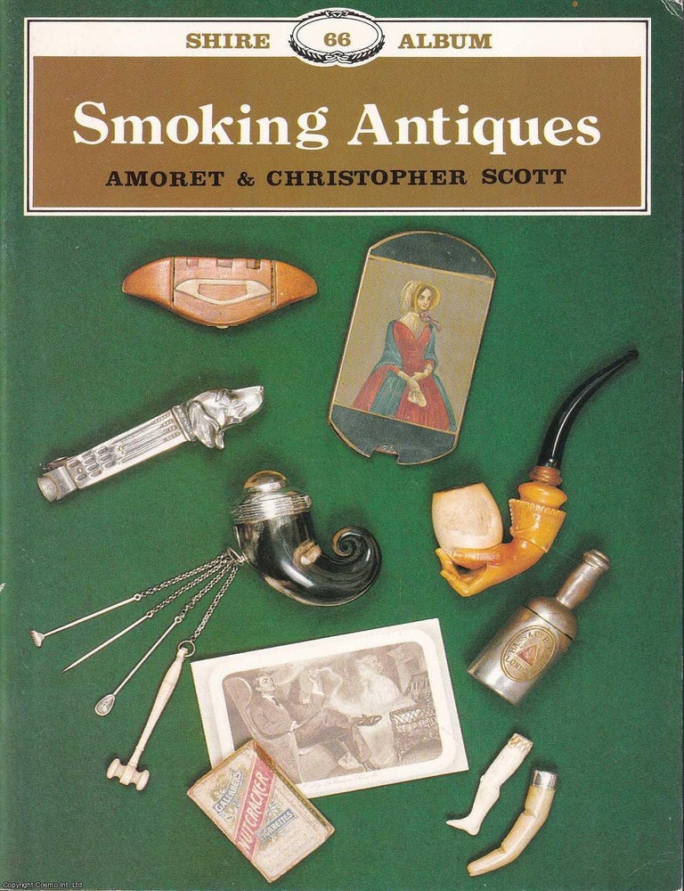 Item #518114 Smoking Antiques : Tobacco pipes, snuff boxes, cigar cutters, & match safes. Amoret,...