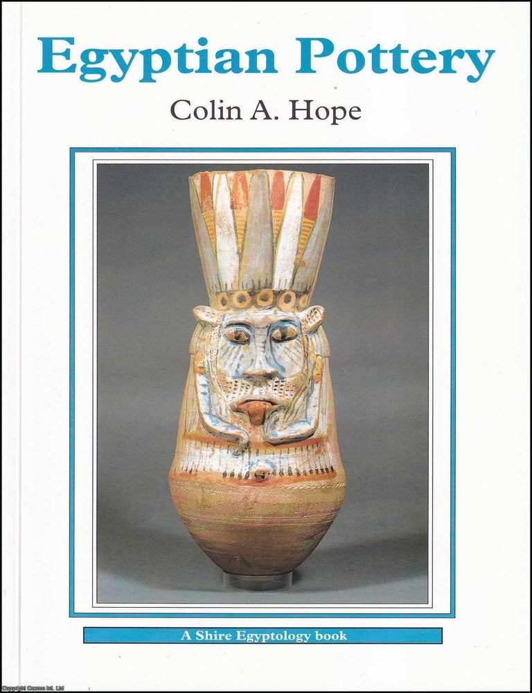 Item #518138 Egyptian Pottery. Colin A. Hope