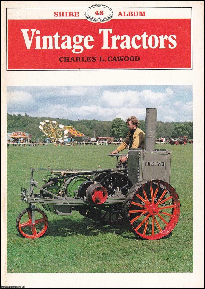 Item #518308 Vintage Tractors. Charles Cawood
