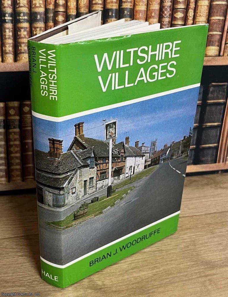 Item #518383 Wiltshire Villages. Brian J. Woodruffe.