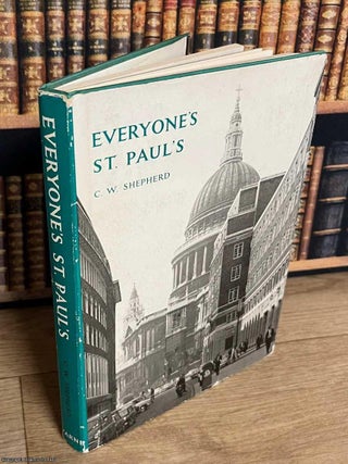 Everyone's St. Paul's. C W. Shepherd.