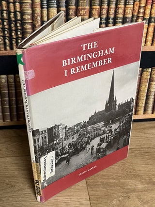 The Birmingham I Remember.