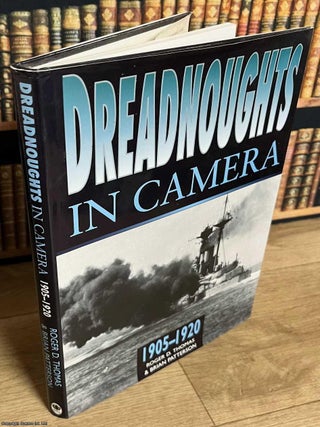 Dreadnoughts in Camera. Roger D. Thomas, Brian.