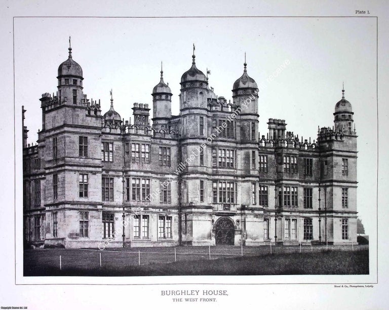 Item #519087 Burghley House, The West Front. A beautiful large black & white 1894...