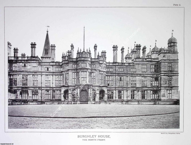 Item #519088 Burghley House, The North Front. A beautiful large black & white 1894...