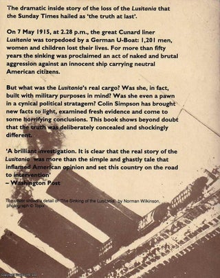 The Loss of the Lusitania Cargo : Torpedoed by a German U-Boat.