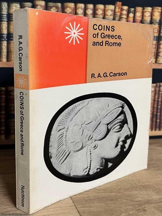Coins of Greece & Rome. Volume 1. R A. G. Carson.
