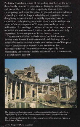 The First Millennium A.D. in Europe and the Mediterranean : An Archaeological Essay.