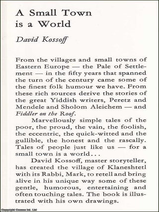 The Rabbi Stories of David Kossoff : A Small Town is a World.