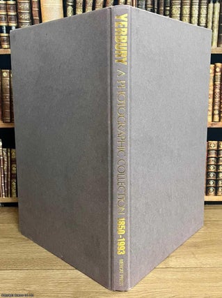 Yerbury : A Photographic Collection, 1850-1993. By Trevor E.R. Yerbury, Malcolm Cant & Richard Demarco.