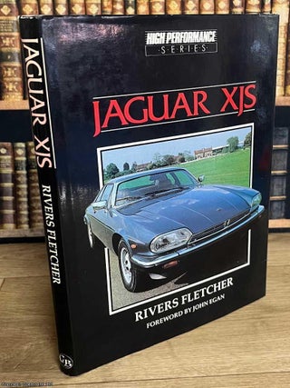 The Jaguar XJS. Rivers Fletcher.