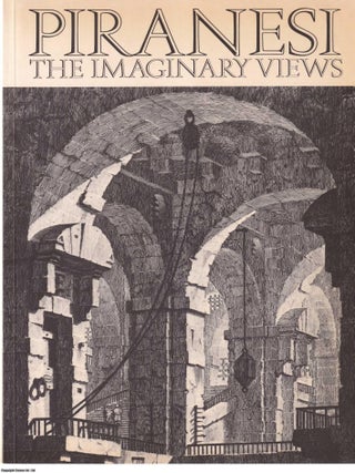 Piranesi : The imaginary views. Miranda Harvey.