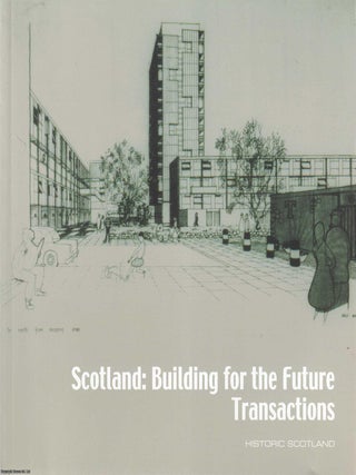 Scotland : Building for the Future Transactions. Malcolm Cooper.