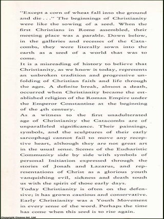 The Catacombs : Pictures from the Life of Early Christianity. Edited by Alfred Heidenreich.