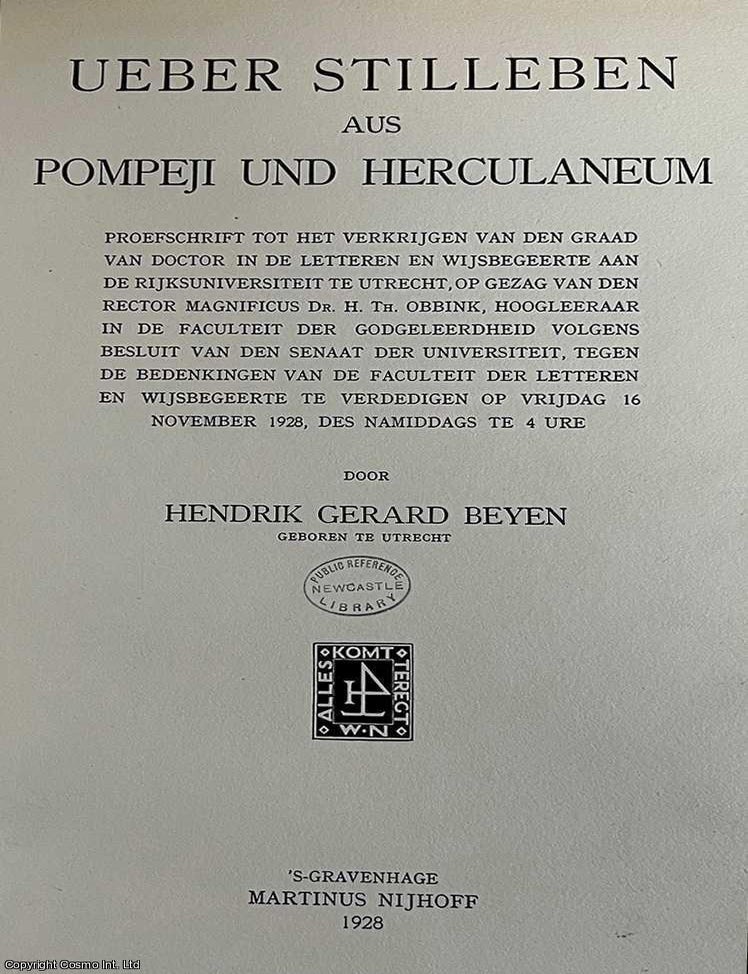 Item #520324 Ueber Stilleben aus Pompeji und Herculaneum. By Hendrik Gerard Beyen. ROMAN ART FROM POMPEII AND HERCULANEUM.