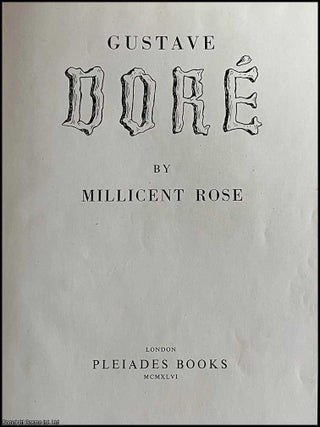 Gustave Dore, Illustrator. By Millicent Rose. GUSTAVE DORE: MASTER OF NINETEENTH‑CENTURY.