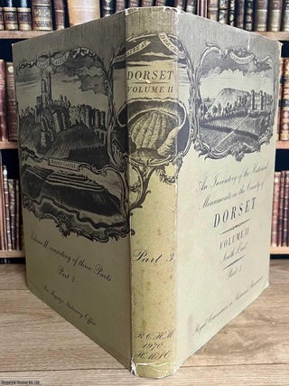 Dorset, South East, Volume 2, part 3 : An Inventory of Historical Monuments in the County of Dorset, South East. Royal Commission on Historic Monuments.