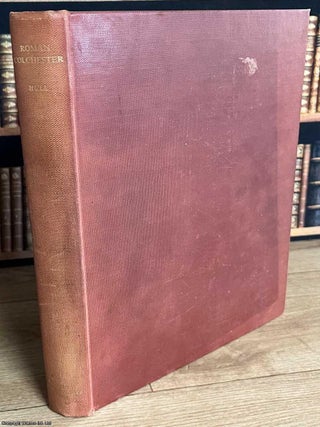 Roman Colchester. By M.R. Hull. Society of Antiquaries, 1958.