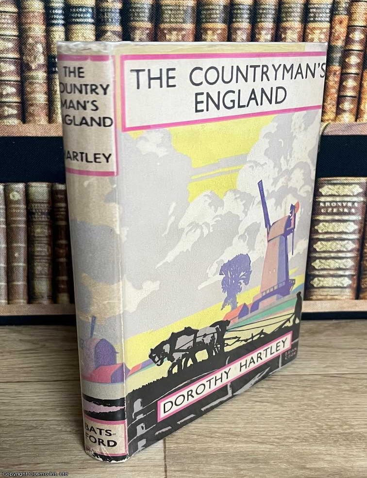 Item #520403 The Countryman's England. Dorothy Hartley, A G. Street