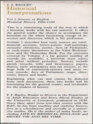 Sources of English Medieval History, 1066-1540 : Historical Interpretations. Volume 1.