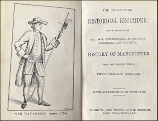 The Manchester Historical Recorder : Being an Analysis of the Municipal, Ecclesiastical, Biographical, Commericial, and Statistical.