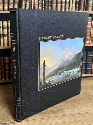 The Seafarers : The Pacific Navigators. Oliver E. Allen.