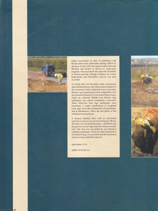 Prehistoric and Roman Sites in East Devon : The A30 Honiton to Exeter Improvement DBFO, 1996-9. Volume 1& 2.