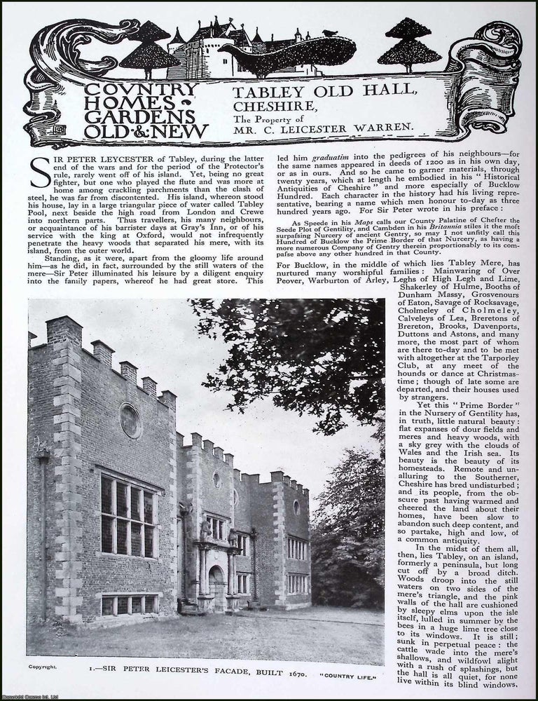 Item #520619 Tabley Old Hall, Cheshire. The Property of Mr. C. Leicester Warren. Several pictures...