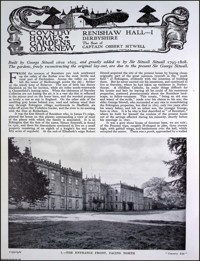Item #520735 Renishaw Hall, Derbyshire. The Seat of Captain Osbert Sitwell. Built by George...