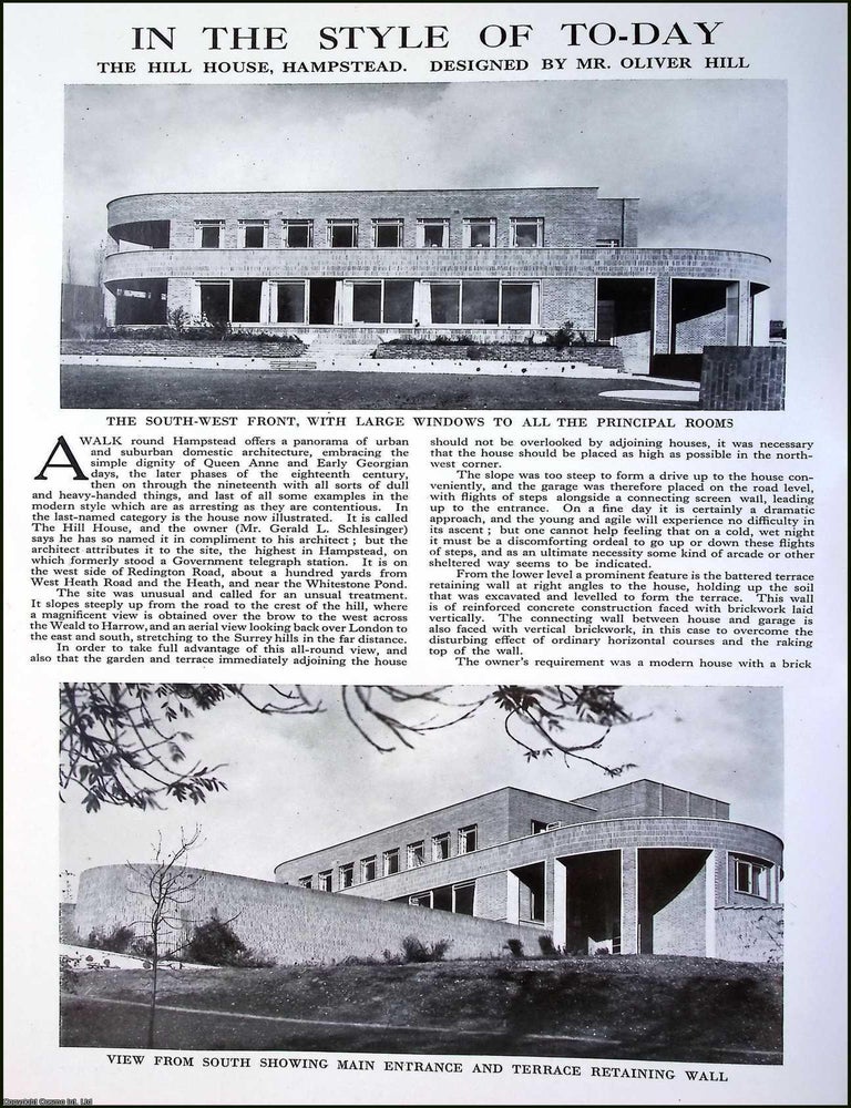 Item #520745 The Hill House, Hampstead. Designed by Mr. Oliver Hill. Several pictures and...