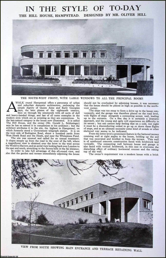 Item #520745 The Hill House, Hampstead. Designed by Mr. Oliver Hill. Several pictures and...