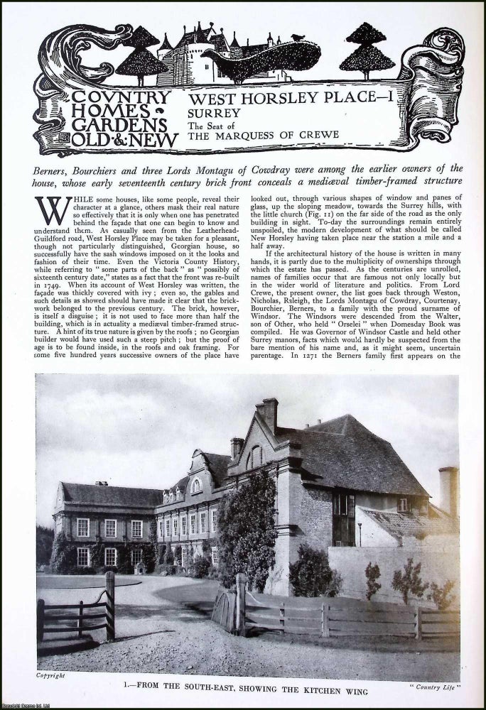 Item #520754 West Horsley Place, Surrey. The Seat of The Marquess of Crewe. Several pictures and...