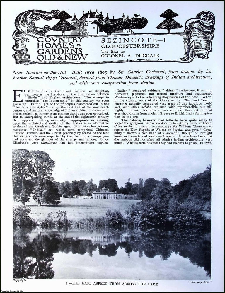 Item #520761 Sezincote, Gloucestershire. The Seat of Colonel A. Dugdale. Built circa 1805, by Sir...
