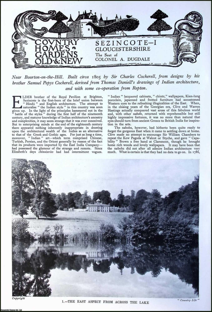 Item #520761 Sezincote, Gloucestershire. The Seat of Colonel A. Dugdale. Built circa 1805, by Sir...