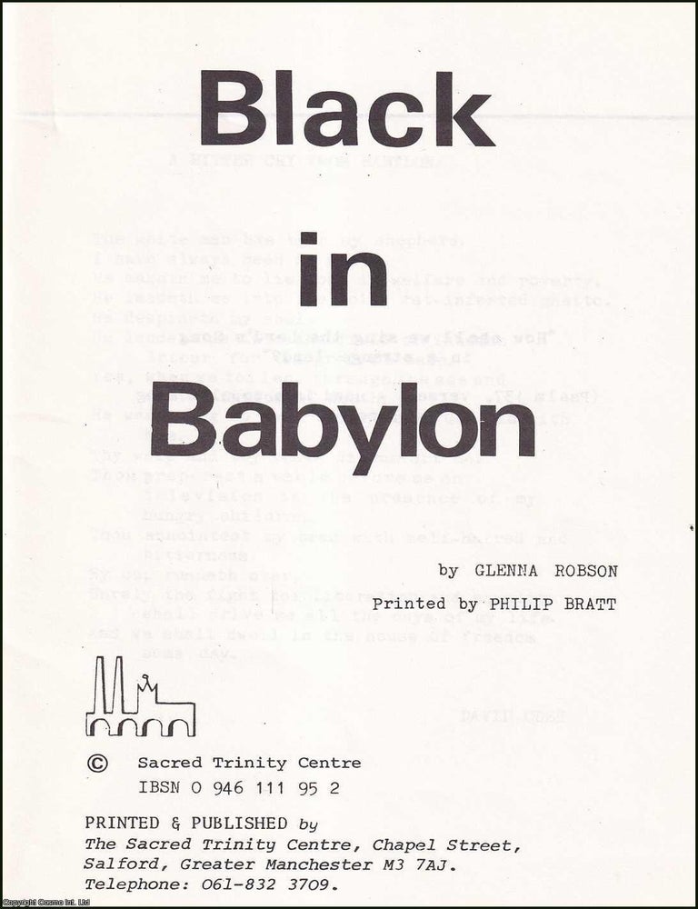 Item #520931 Black in Babylon : Race and Community in Salford. By Glenna Robson. Black settlement, identity, and neighbourhood life in Salford during the later 20th century. MIGRATION, COMMUNITY IDENTITY.