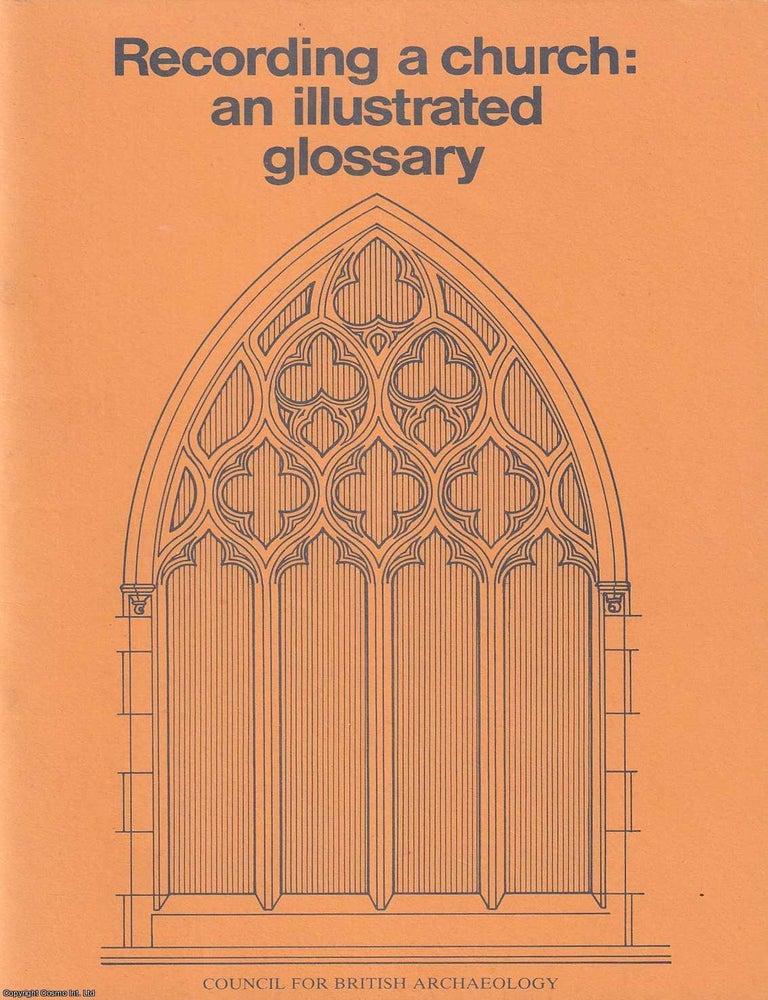 Recording a Church : An illustrated glossary : A practical reference ...