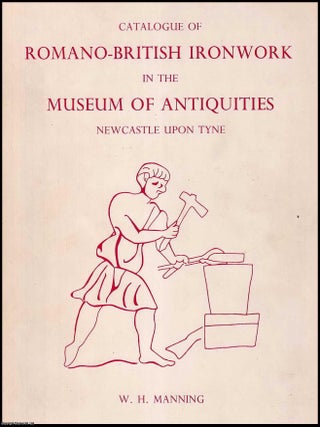 Catalogue of Romano-British Ironwork in the Museum of Antiquities Newcastle upon Tyne. By W.H. ROMAN TOOLS.