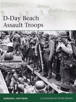 D-Day Beach Assault Troops.