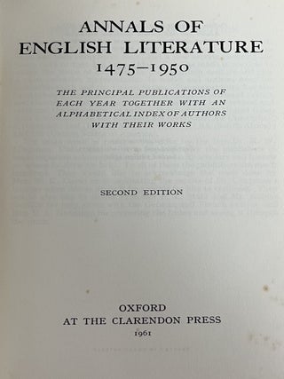 Annals of English Literature, 1475-1950 : The Principal Publications of Each Year Together with an Alphabetical Index of Authors With Their Works.
