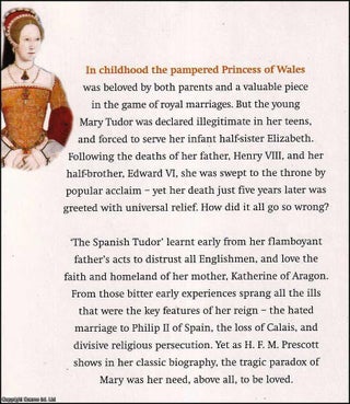Mary Tudor : The Spanish Tudor.