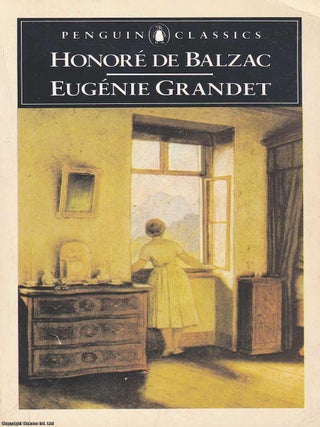 Eugenie Grandet. Honore de Balzac.