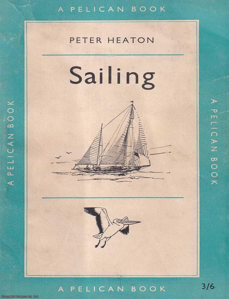 Item #521167 Sailing. Peter Heaton.